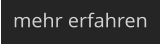mehr erfahren