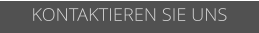 KONTAKTIEREN SIE UNS