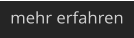 mehr erfahren