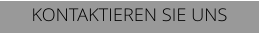 KONTAKTIEREN SIE UNS
